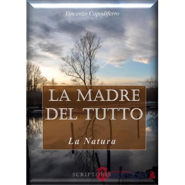 Madre del tutto. La natura (La)