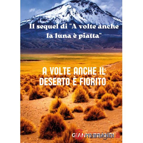 A volte anche il deserto è fiorito