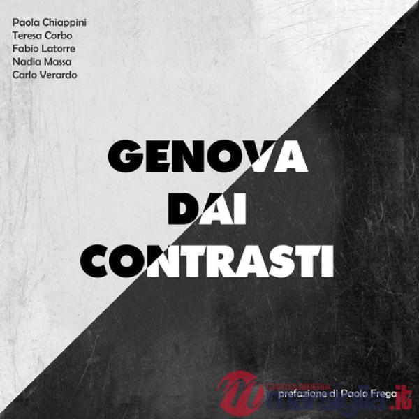 Genova dai contrasti