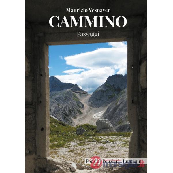 Cammino. Passaggi