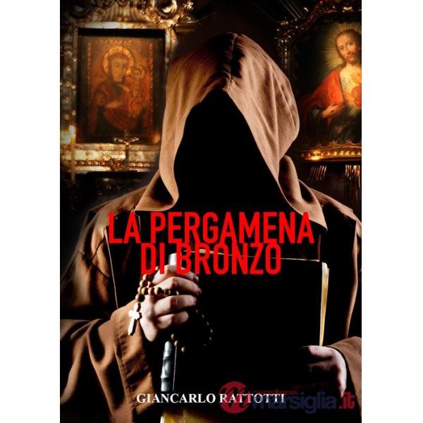 Pergamena di bronzo (La)