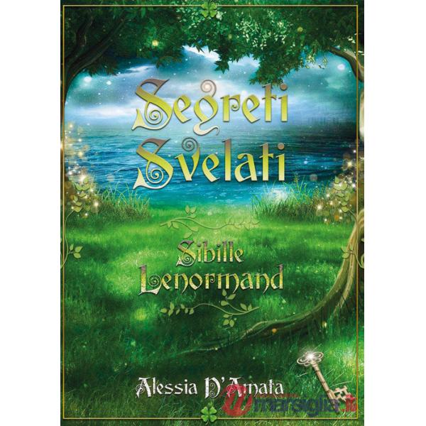 Segreti svelati. Sibille Lenormand