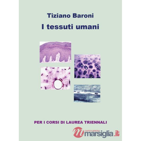 Tessuti umani. Ediz. a colori (I)