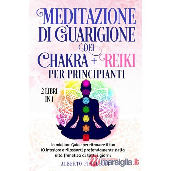 Meditazione di guarigione dei chakra per principianti-Reiki per principianti