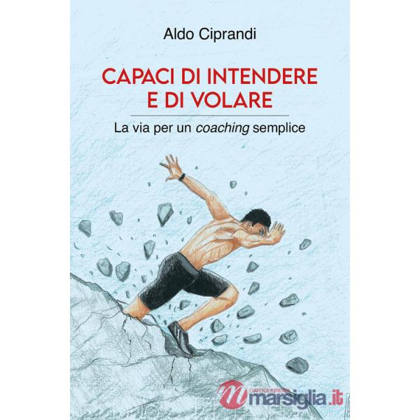 Capaci di intendere e di volare