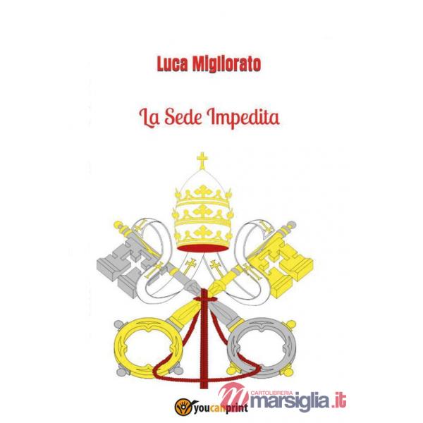 Sede impedita (La)