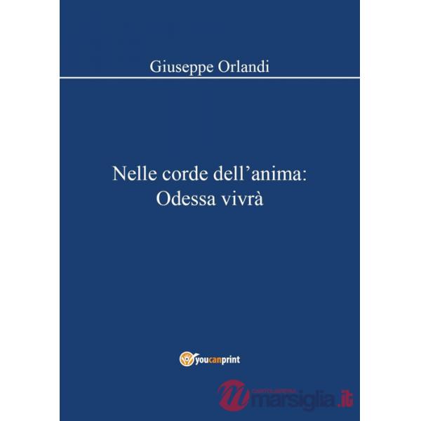 Nelle corde dell'anima: Odessa vivrà