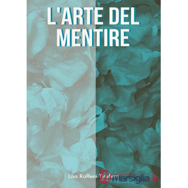 Arte del mentire (L')