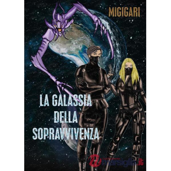 Galassia della sopravvivenza (La)