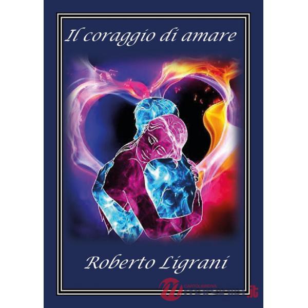 Coraggio di amare (Il)