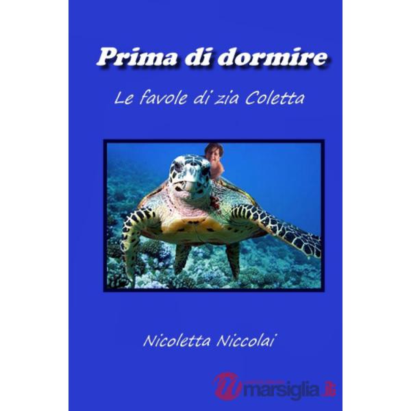 Prima di dormire. Le favole di Coletta
