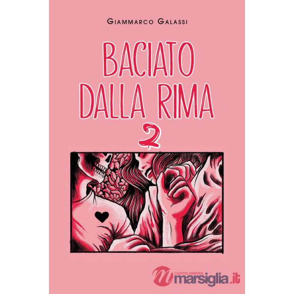 Baciato dalla rima. Vol. 2