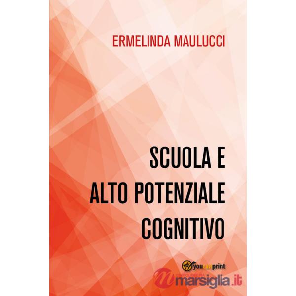 Scuola e alto potenziale cognitivo