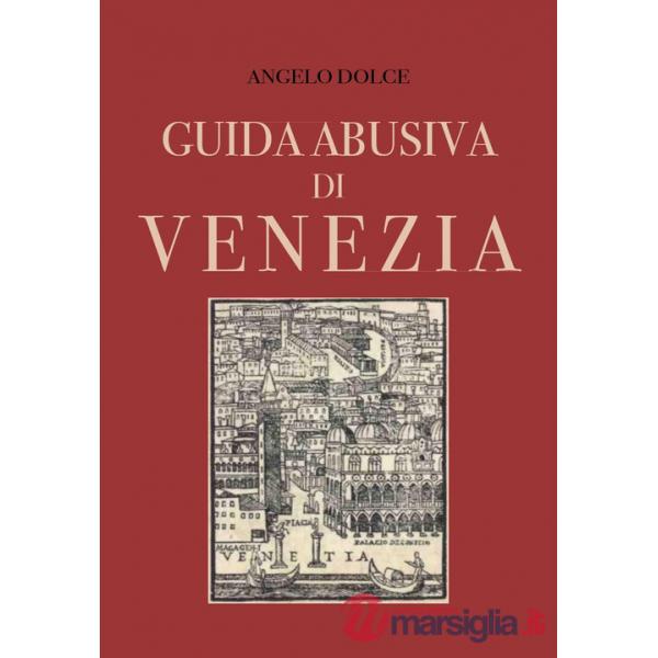 Guida abusiva di Venezia