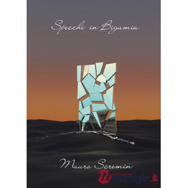 Specchi in bigamia
