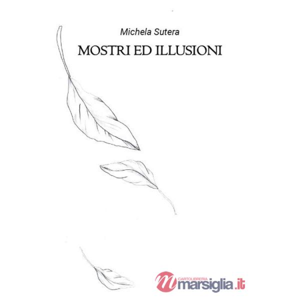 Mostri ed illusioni