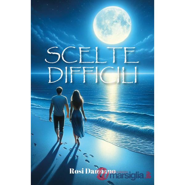 Scelte difficili