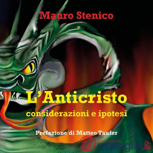 Anticristo. Considerazioni e ipotesi (L')