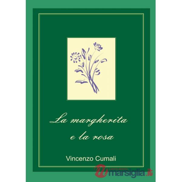 Margherita e la rosa (La)