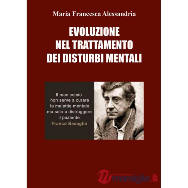 Evoluzione nel trattamento dei disturbi mentali