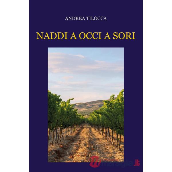 Naddi a occi a sori