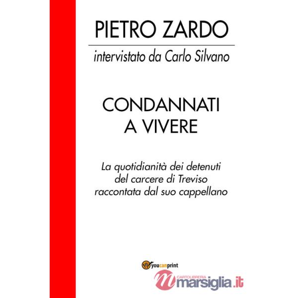 Condannati a vivere