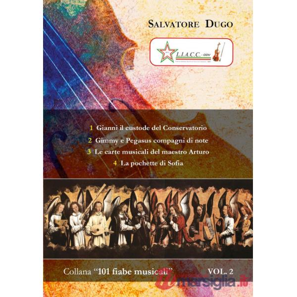 «101 fiabe musicali». Vol. 2
