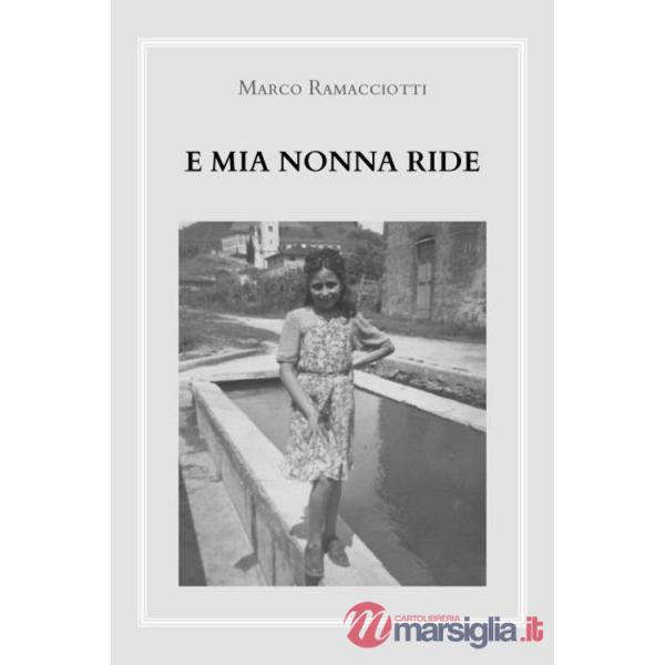 E mia nonna ride