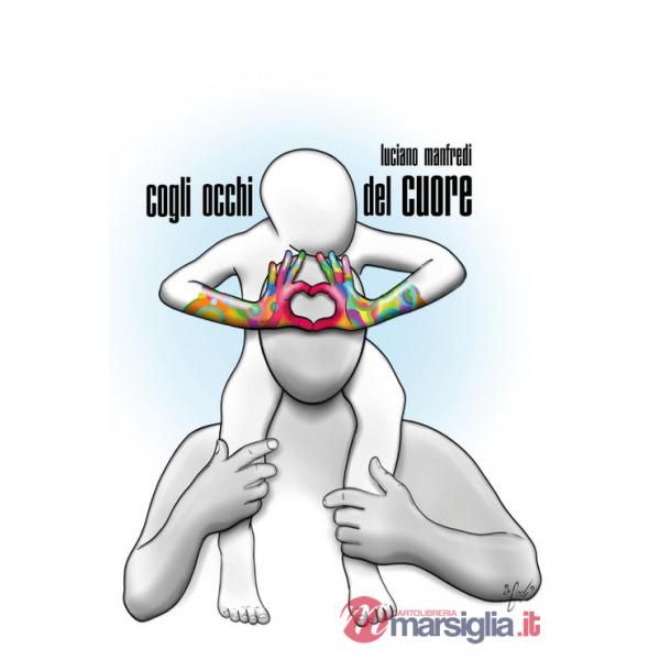 Cogli occhi del cuore