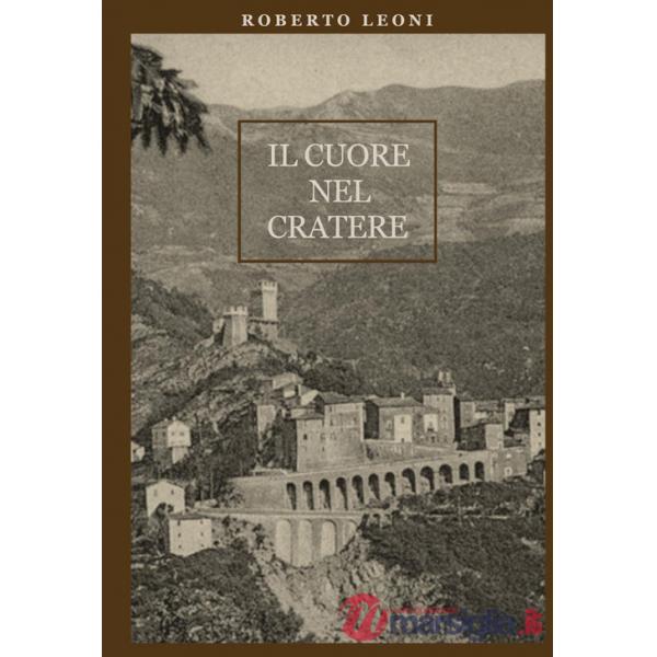 Cuore nel cratere (Il)