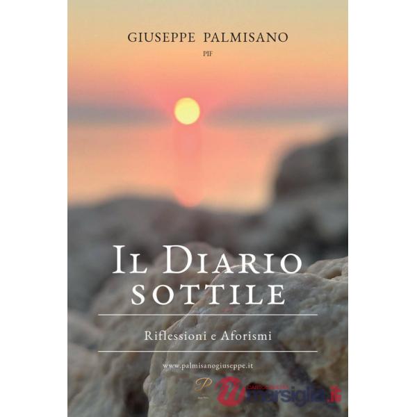 Diario sottile. Riflessioni e aforismi (Il)