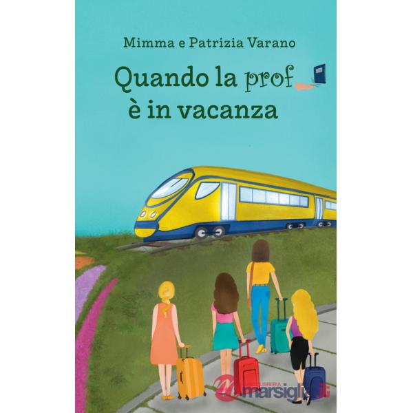 Quando la prof è in vacanza