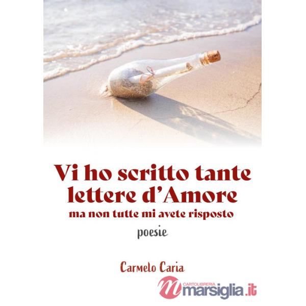 Vi ho scritto tante lettere d'amore... ma non tutte mi avete risposto