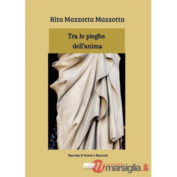 Tra le pieghe dell'anima
