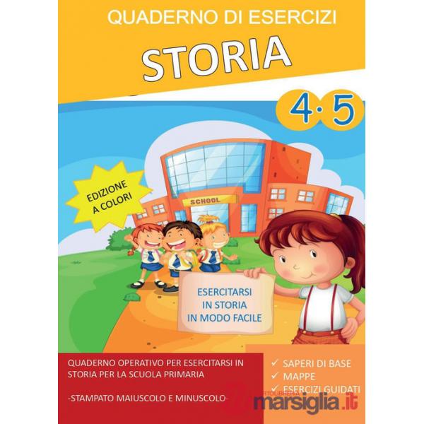 Quaderno esercizi storia. Per la Scuola elementare. Vol. 4-5