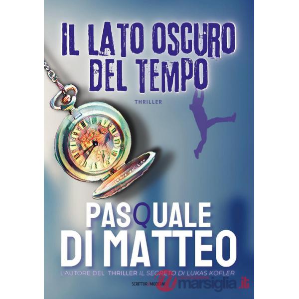 Lato oscuro del tempo (Il)