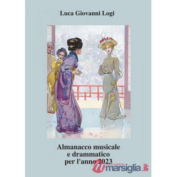 Almanacco musicale e drammatico per l'anno 2023
