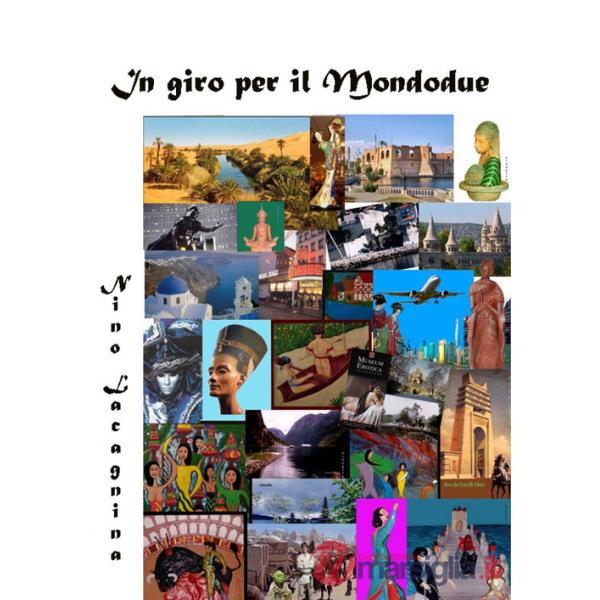 In giro per il Mondodue