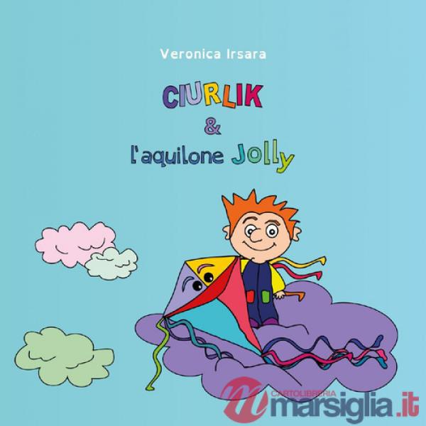 Ciurlik e l'aquilone Jolly