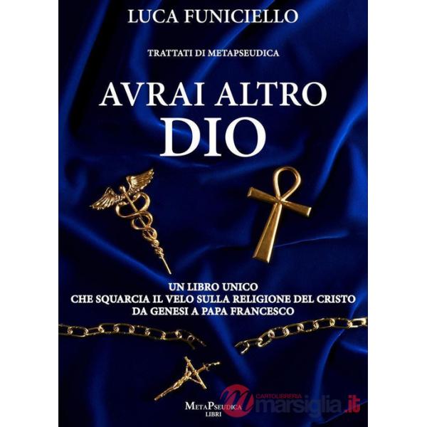 Avrai altro Dio