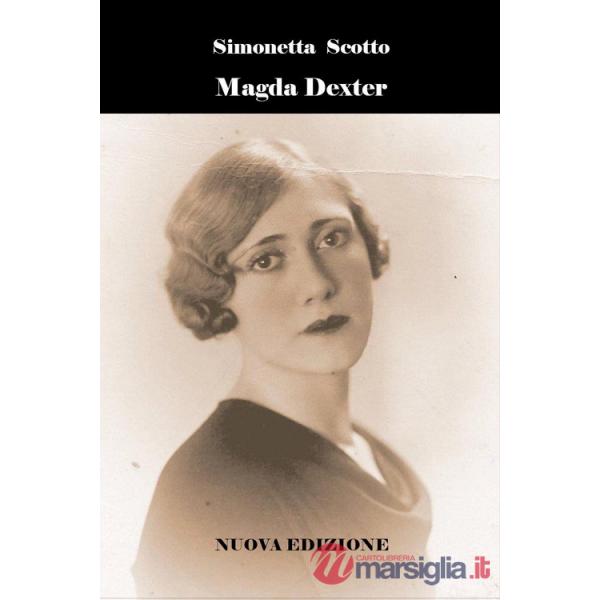 Magda Dexter. Nuova ediz.