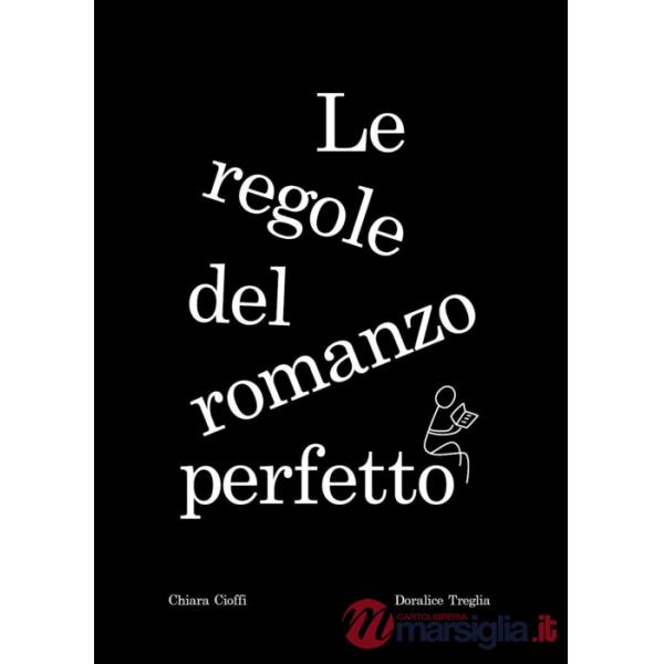 Regole del romanzo perfetto (Le)