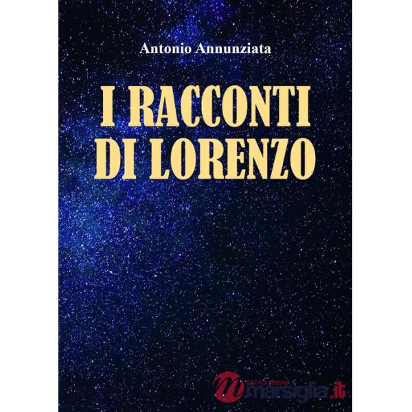 Racconti di Lorenzo (I)