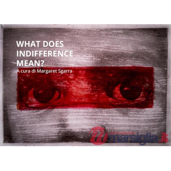 What does indifference mean?