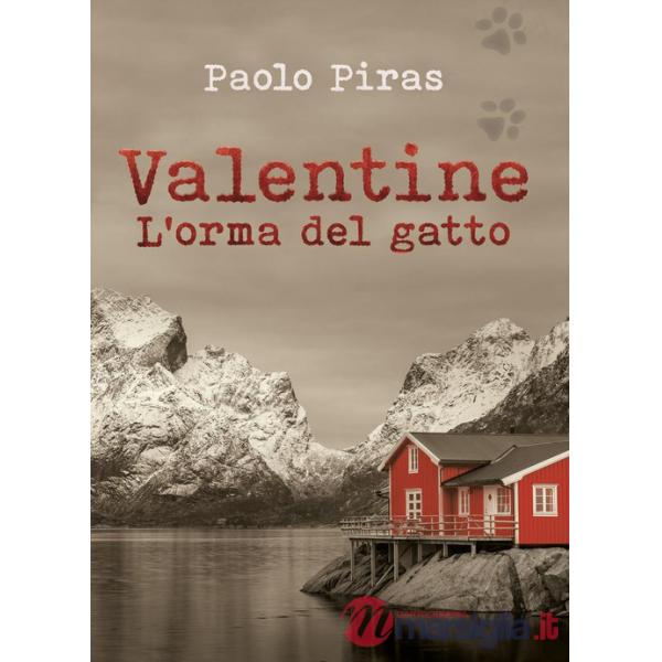 Valentine. L'orma del gatto