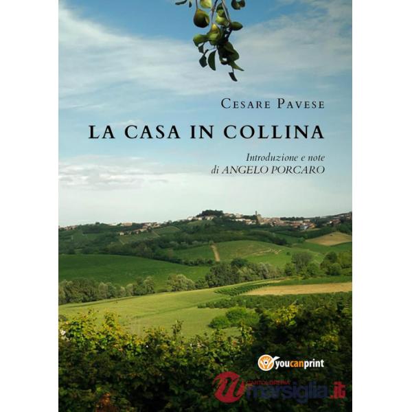 Casa in collina (La)