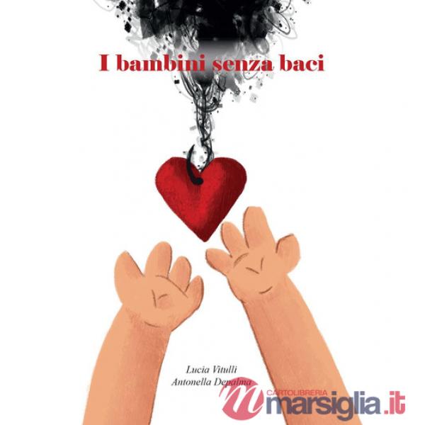 Bambini senza baci (I)