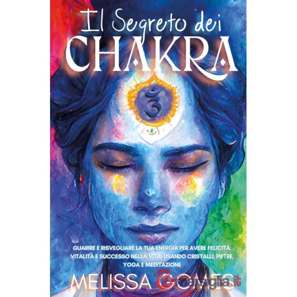 Segreto dei chakra (Il)