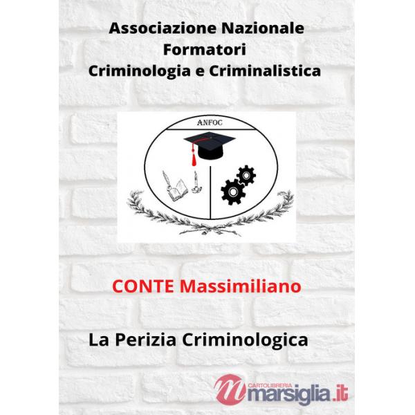 Perizia criminologica (La)