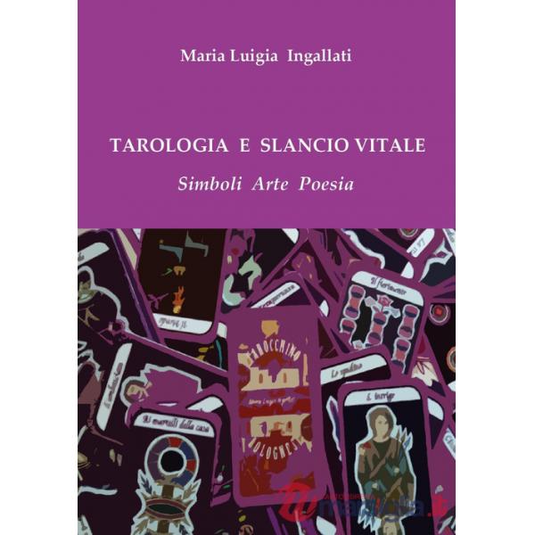 Tarologia e slancio vitale